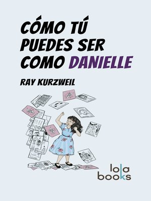 cover image of Cómo Tú puedes ser como Danielle